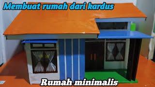 Kerajinan dari kardus | Membuat rumah minimalis | Terbaru 2023