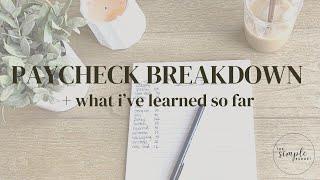 paycheck breakdown | zero based budget | what i’ve learned so far