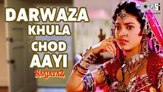 Darwaza Khula Chod Aayi | Naajayaz | Ajay Devgn, Juhi Chawla | Alka Yagnik, Ila Arun | 90's Hits