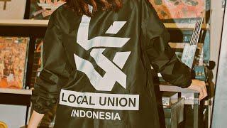 LOCAL UNION INDONESIA x DIEARTSEVEN