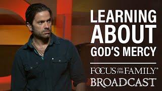 Learning About God's Mercy - Brant Hansen