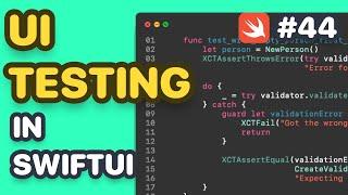 UI Testing In SwiftUI, How To Write UI Tests In SwiftUI for Our PeopleView