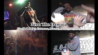 Jeru The Damaja • Live [Fullcut] @ Moscow, Russia, 31.03.2005