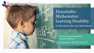 Dyscalculia: Mathematics Learning Disability