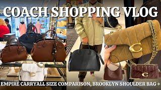 New Coach Releases Shopping Vlog  Empire Carryall, Brooklyn Shoulder Bag, Suede Tabby & New Hitch