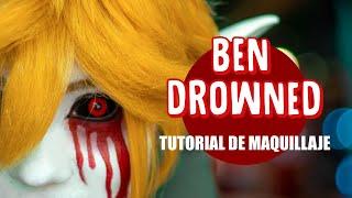 BEN DROWNED - Tutorial de MAQUILLAJE