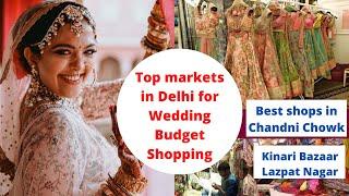 Wedding shopping Delhi Best shops for Bridal lehenga, sarees & dresses  शादी की शॉपिंग चांदनी चौक