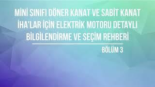 İHA’lar için Elektrik Motoru Seçim Rehberi | Bölüm 3 - Motor Boyutu, KV Değeri