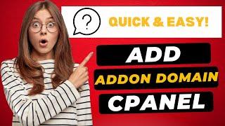 How To Add Addon Domain in cPanel 2024 -  - (FAST & Easy!)