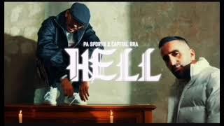 PA SPORTS X CAPITAL BRA - HELL   (1H Music Version)