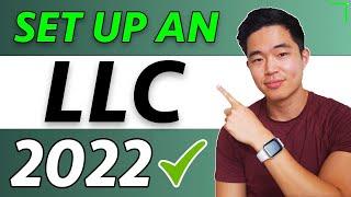 How to Set Up an LLC Step-By-Step for FREE (2022 Guide)