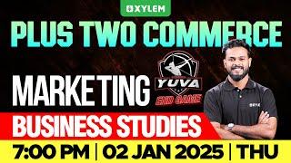 Plus Two Commerce - Business Studies | Marketing | Xylem Plus Two Commerce