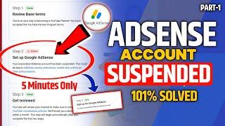 Solution | Your Associated AdSense Account Was Suspended. This could due to invalid Click activity