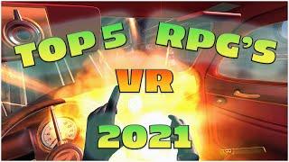 TOP 5 VR RPGS 2021