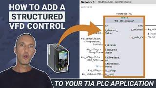 How to Add a Structured VFD Control to your TIA Portal PLC Application (4 Step Tutorial)