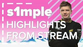 s1mple DAILY STREAM MOTIVATION HIGHLIGHTS