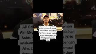 SAKSI BARU(Anak polisi) Bersama Eky hingga jam 21.30 dimalam kejadian. Menguatkan ket Widi &Mega