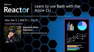 Learn to use Bash with the Azure CLI