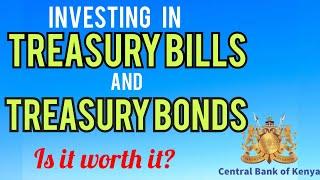 How to invest in TREASURY BILLS and TREASURY BONDS in Kenya