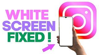 HOW TO FIX INSTAGRAM WHITE SCREEN PROBLEM FIX 2023 | App Not Opening | Instagram Blank Screen