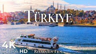 Turkey 4K - Scenic Relaxation Film with Relaxing Music - Türkiye Video Ultra HD