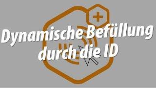 Dynamische Befüllung durch die Subscriber ID