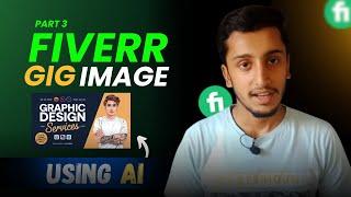 How to make effective fiverr gig image using ai | Design Professional fiverr Gig & Get order in 2025