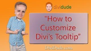 How to Customize Divi's Tooltip - Divi Tutorial