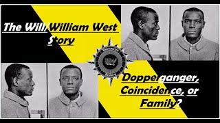 William West and William West - Doppelgangers or Family?