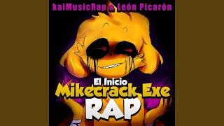 El Inicio de Mikecrack Exe