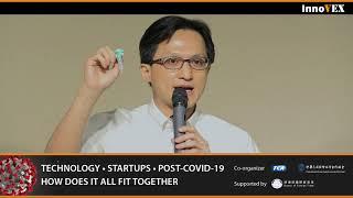 InnoVEX Webinar: Technology・Startups・Post-COVID-19 How Does It All Fit Together?