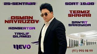 Osman Navruzov  | 25-sentabr soat 19:00 da Termiz shahar san'at saroyida konsertga taklif qilamiz!