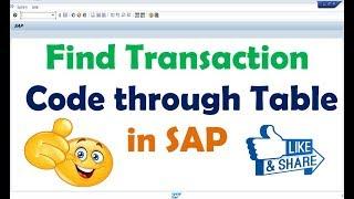 How to find Transaction Code through Table in SAP