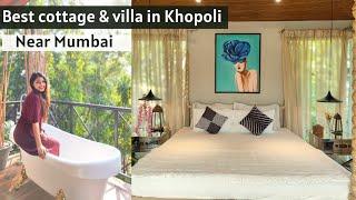 Khopoli|Villa near Mumbai|Otter house for couples with bathtub|All meals included|Riya Farms