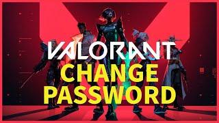 How to Change Valorant Account Password 2024?