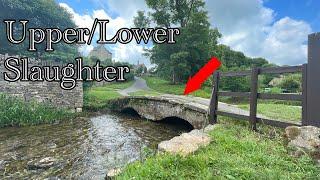 Upper / Lower slaughter [no coach or bus can enter these villages]