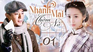 Nhành Mai Chớm Nở - Tập 1 I Phim Bộ Tình Cảm Hận Thù Trung Quốc Mới 2024 Thuyết minh