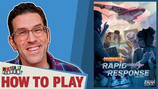 Pandemic: Rapid Response - How To Play