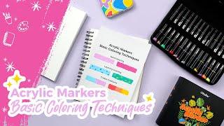 How To Color with Acrylic Markers