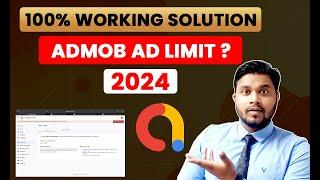Admob Ad Limit 100% Working Solution | Admob Ad Llimit Solution 2024