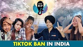 Tiktokers Reaction on Tiktok Ban In India  | Tiktok ka THE END