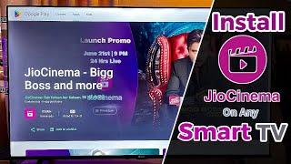 How to Download and Install JioCinema on Any Smart TV: 3 Easy Methods