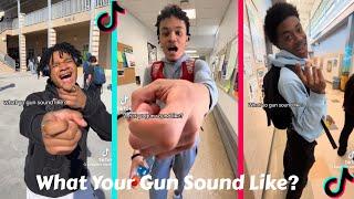 What Your Gun Sound Like? TikTok Compilation