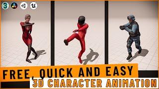 FREE, QUICK and EASY way of creating 3D Character Animation