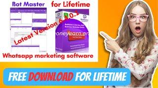 BOTMASTER For Lifetime Free Download - Whatsapp Marketing Software - Original Latest Version Free