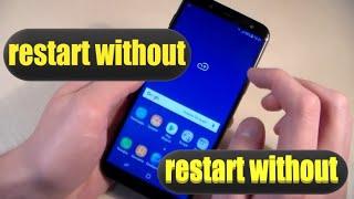 How to restart samsung J6 without touch screen