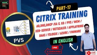 17. Citrix training load balancing PVS server over NetScaler ( English )