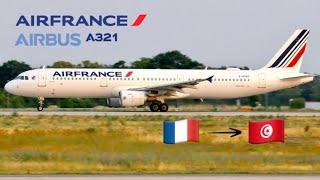 AIR FRANCE A321 to Tunisia  | Paris to Tunis [FULL FLIGHT REPORT]