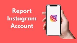 How to Report Instagram Account (2021)