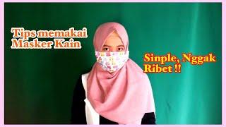 Tutorial Masker Kain yang Rapi dan Cantik Saat Berhijab #NMY Grizella